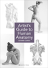 Bok Artist's Guide to Human Anatomy